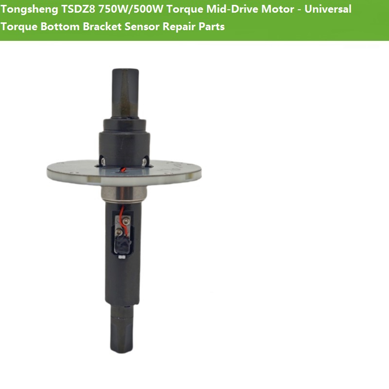 Tongsheng TSDZ8 750W/500W Torq - огляд і ціна Torque Sensor Mid Drive Motor Kit